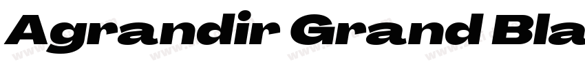 Agrandir Grand Black字体转换 Agrandir Grand Black字体转换